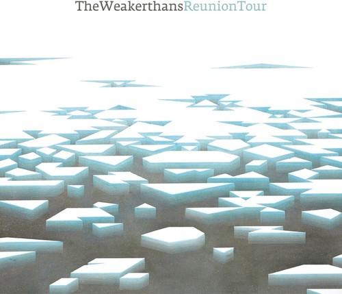 The weakerthans reunion tour - weakerthans,